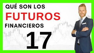 CURSO TRADING Principiantes Qué son los FUTUROS FINANCIEROS y operativa [upl. by Esilenna]