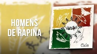 Vibrações Homens de rapina [upl. by Eizle]