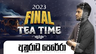 FINAL TEA TIME 2023 පන්ති අවසන් දිනය LIVE [upl. by Anayrb]