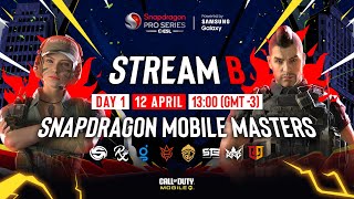 🔴 LIVE STREAM B Snapdragon Mobile Masters 2024  Day 1  CODM [upl. by Siuraj465]