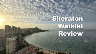 Sheraton Waikiki Review [upl. by Wilburn962]