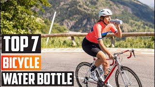 Explore the 7 Best Bicycle Water Bottles for an Epic Cycling Experience [upl. by Cresa465]