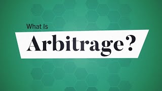 What Is Arbitrage  Business Explained [upl. by Shanney605]