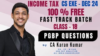 INCOME TAX LEC18  CS EXE DEC 2024 FAST TRACK  TAX LAWS  REVISION CA KARAN KUMAR onlineclasses [upl. by Narik]