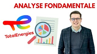 Comment analyser une action en bourse  Total Energies analyse fondamentale [upl. by Eneiluj]