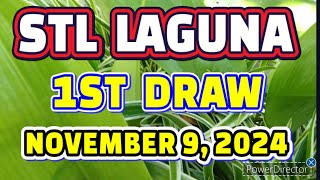 STL LAGUNA RESULT TODAY 1ST DRAW NOVEMBER 9 2024 11AM  SATURDAY [upl. by Attekahs461]