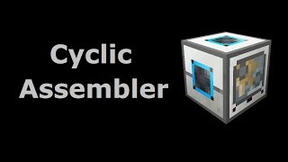 Cyclic Assembler TekkitFeed The Beast  Minecraft In Minutes [upl. by Adirahs]