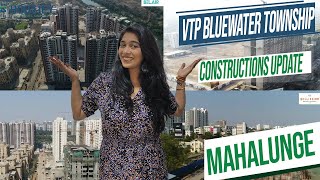 VTP Blue Waters Township  Construction Update  VTP Realty Mahalunge  Hinjewadi Pune [upl. by Septima]