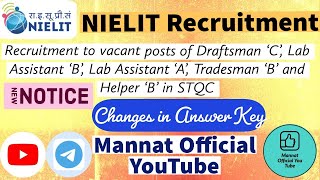 NIELIT Recruitment Big Update 🔥  Change in Answer Key  nielit result [upl. by Binah]