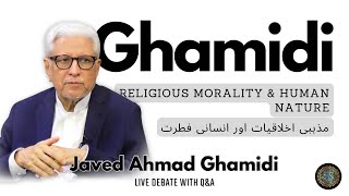 Program Ghamidi  Religious Morality amp Human Nature  مذہبی اخلاقیات اور انسانی فطرت  Javed Ghamidi [upl. by Luamaj89]