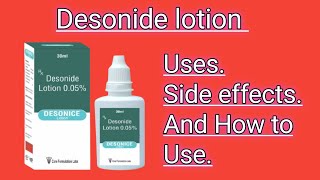 Desonide lotionDesonice Uses Side effects and how to use in hindi [upl. by Riehl912]