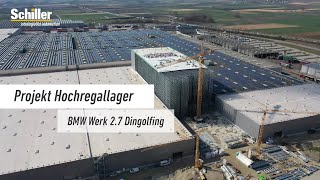 Schiller  Realisierung Hochregallager BMW Group Dingolfing [upl. by Netsirk]