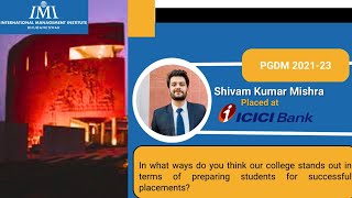 Shivam Kumar Mishra a final year student at IMI Bhubaneswar  Placement Testimonials [upl. by Shieh]