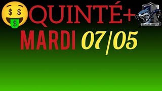 PRONOSTIC QUINTE DU JOUR MARDI 7 MAI 2024 PMU [upl. by Bartel]