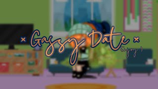 ☆ Gassy Date ☆  ☆ Gacha fart ☆  • kunky • [upl. by Nightingale208]