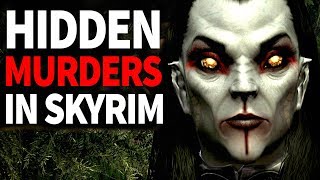 10 Horrific Skyrim Murderers Hiding in Plain Sight [upl. by Saunderson]