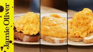 How To Make Perfect Scrambled Eggs  3 ways  Jamie Oliver [upl. by Eilema855]