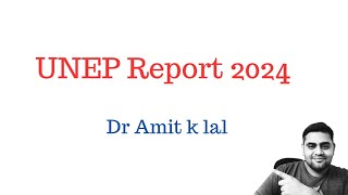 UNEP report 2024 [upl. by Cox]