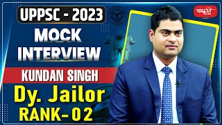 Kundan Singh Dy Jailor  Rank 02  UPPSC 2023 Topper  Sanskriti IAS Mock Interview  UPSC [upl. by Shurlocke]