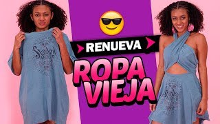 4 Formas de transformar ropa vieja en nueva [upl. by Esme]