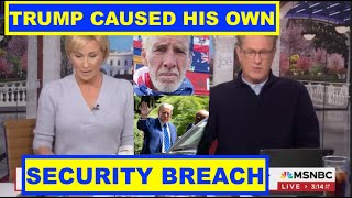 🚨 Morning Joe Trump’s own Lies Sparked Security Breach DEAL WITH IT he put His safety at Risk 🚨 [upl. by Richela941]