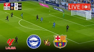 🔴LIVE ALAVES VS BARCELONA LIVE STREAMING FULL MATCH  SPAIN LA LIGA LIVE TODAY  LALIGA EN VIVO [upl. by Wynnie]