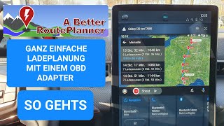 Routenplanung mit Ladestopps für alle E Autos ABRP mit OBD Dongle verbinden elektromobilität [upl. by Campos962]