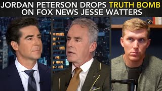 Jordan Peterson Drops TRUTH BOMB on Fox News Jesse Watters [upl. by Jessa379]