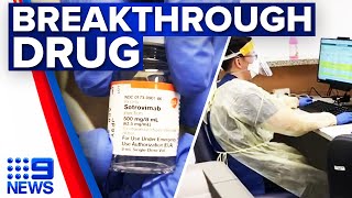 New breakthrough drug treating atrisk COVID19 patients  Coronavirus  9 News Australia [upl. by Kimitri586]