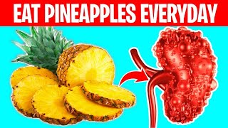 Start Eating Pineapples Everyday for 1 Month amp This Will Happen To Your Body [upl. by Bernardine]