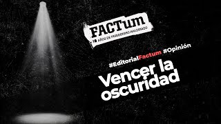 Editorial Factum Vencer la oscuridad [upl. by Azeret]