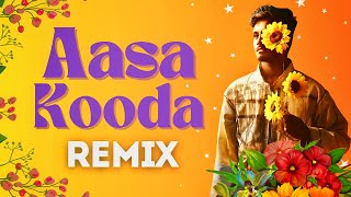 Aasa Kooda Remix  Tamil Beater  Sai Abhyankkar  Aasa Kooda tamil remix song [upl. by Jim]