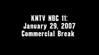 KNTV NBC 11 January 29 2007 Commercial Break [upl. by Silliw]