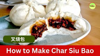 Char Siu Bao Recipe Chinese steamed BBQ pork buns  叉烧包 [upl. by Annot]