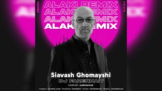 DJ Farenhait  Siavash Ghomayshi Alaki Remix [upl. by Swehttam]