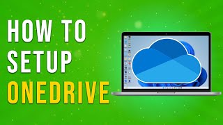 How To Setup OneDrive [upl. by Backer]