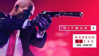 Hitman 2  Athlon 3000g  RX 580 8gb 2048sp Gaming [upl. by Ambler]