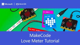 Microbit Love Meter Tutorial [upl. by Vedetta]