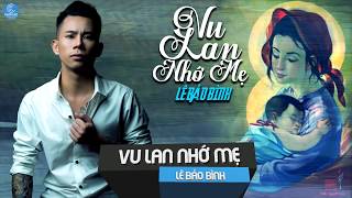 KARAOKE Vu Lan Nhớ Mẹ  Lê Bảo Bình [upl. by Eenafit]