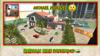 GTA 5 Michael House 🥰 Link  In Indian Bike Driving 3d  New city link 😲 [upl. by Niessuh]