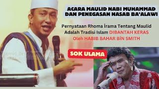 Peringatan Maulid Nabi Muhammad Dan Penjelasan Tentang Nasab Ba’alawi Oleh Habib Bahar [upl. by Nayt944]