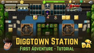 Diggtown Station  7 First Adventure Tutorial  Diggys Adventure [upl. by Skipper]