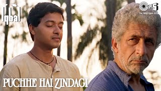 Puchhe Hai Zindagi  Iqbal  KK  Naseeruddin Shah Shreyas Talpade Girish Karnad  Hindi Songs [upl. by Karlyn]