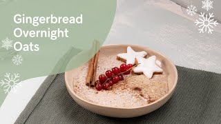 Gingerbread Overnight Oats 🥣 XMas Recipe [upl. by Eciened]