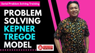 Training Problem Solving  Kepner Tregoe Model [upl. by Etteloiv]