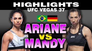 Ariane Lipski x Mandy Bohm UFC Vegas 37 Highlights [upl. by Urson]