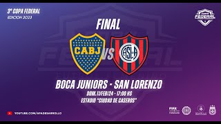 Copa Federal  Boca Juniors vs San Lorenzo  Final [upl. by Yelhak]