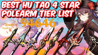 BEST HU TAO 4 STAR WEAPON TIER LIST Damage Showcase amp Gameplay  Genshin Impact [upl. by Ahsiened]