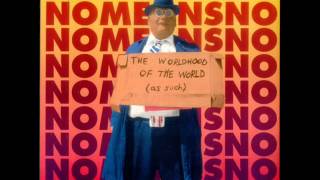 NoMeansNo  The Worldhood Of The World As Such 1995 FULL ALBUM [upl. by Dnartreb]