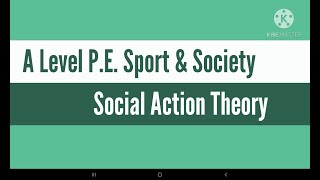 Social action theory  A Level PE  Sport and Society [upl. by Goodspeed]